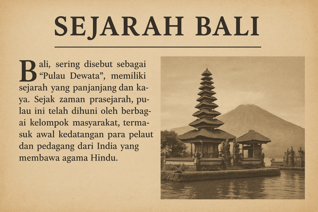 Sejarah Bali dan Perkembangannya