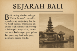Sejarah Bali dan Perkembangannya